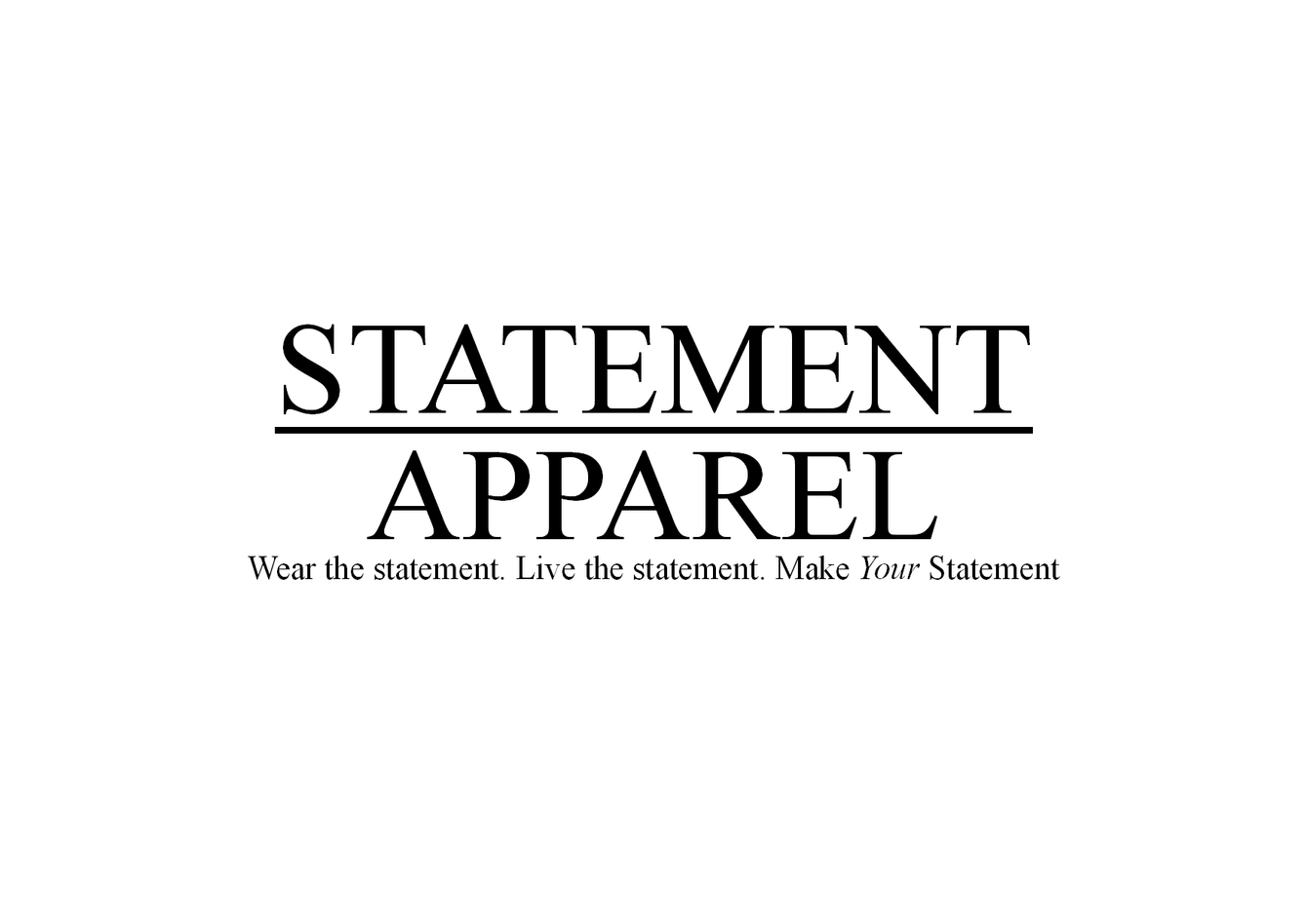 STATEMENT APPAREL