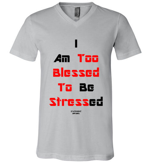 Too Blessed To Stress (Red Text Version), Adult V-Neck T-Shirt - STATEMENT APPAREL  - 4