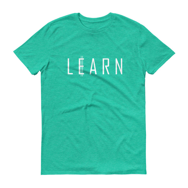 Learn To Earn, Adult T-Shirt