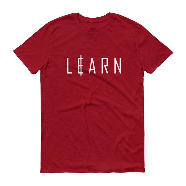 Learn To Earn, Adult T-Shirt