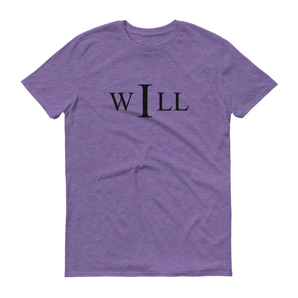 I Will, Adult T-Shirt