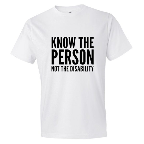 Know The Person, Not The Disability; Youth T-Shirt