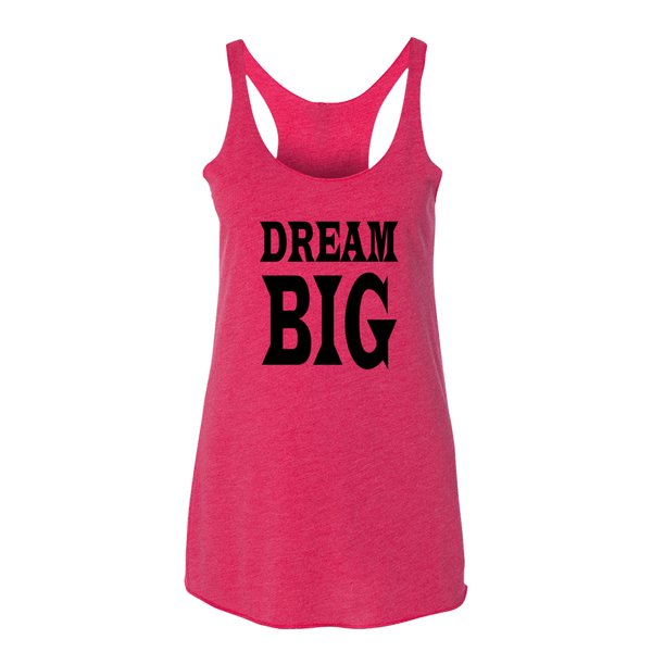 DREAM BIG, Ladies Triblend Racerback Tank - STATEMENT APPAREL  - 2